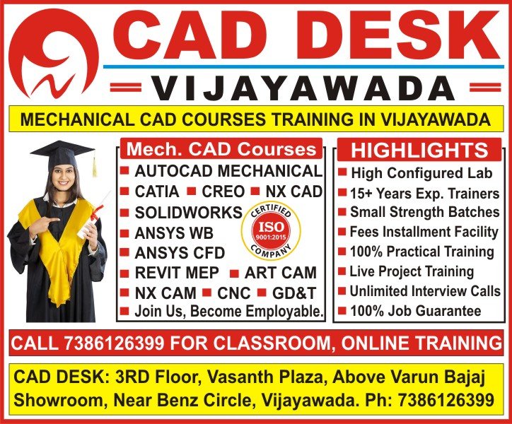 About Mechanical CAD Courses Training in Vijayawada - AutoCAD Mechanical, Catia, Creo, Solidworks, NX CAD, Ansys, Ansys CFD, Ansys Workbench, Revit MEP, Fusion 360, NX CAM, Art CAM, CNC Programming